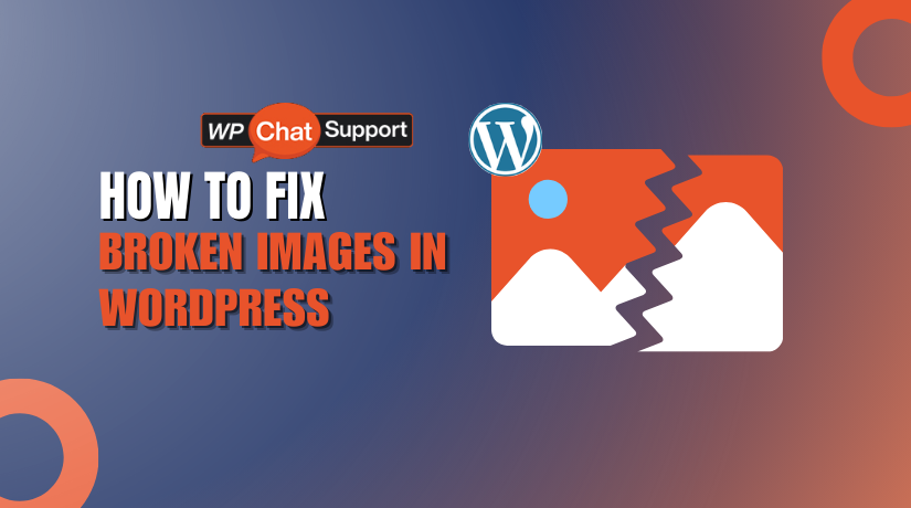 How to Fix Broken Images in WordPress (Step-by-Step Guide)