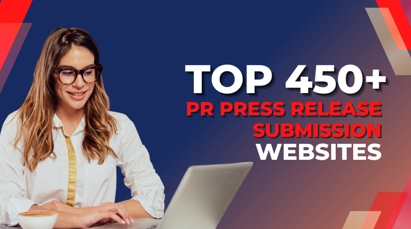 450+ Best High PR Press Release Submission Sites for 2025